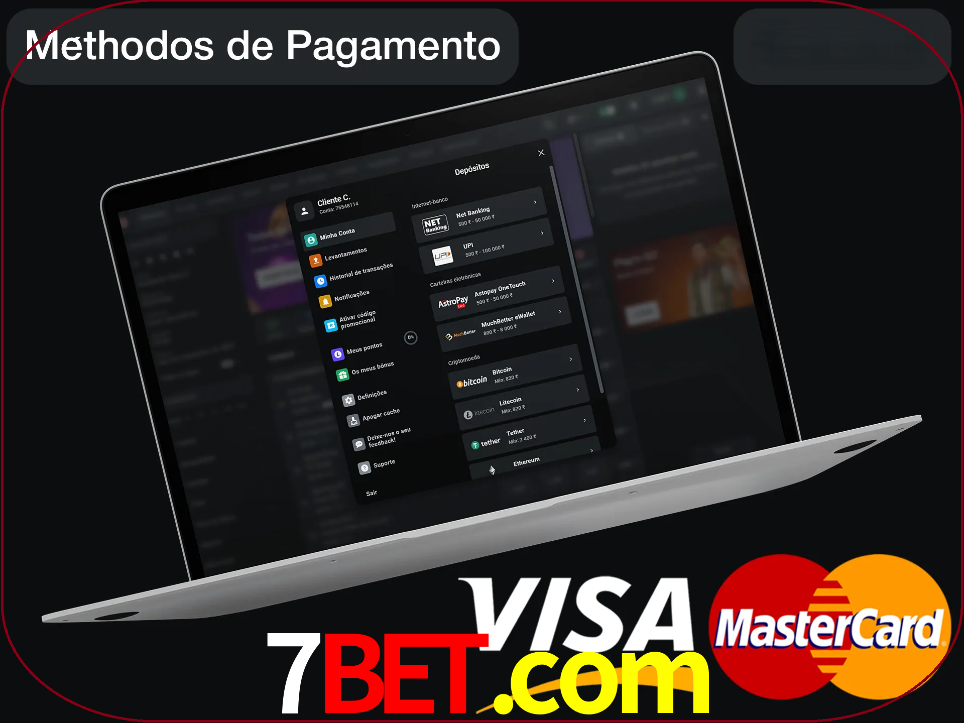 Use seu método de depósito preferido.